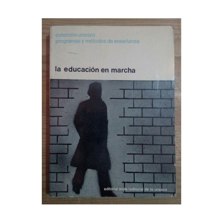 La educación en marcha